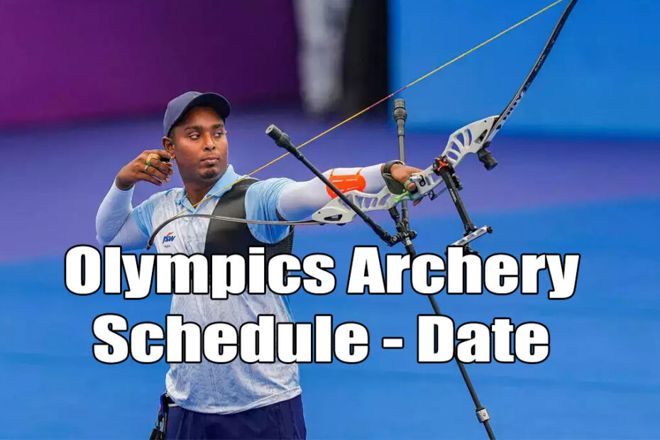 Olympics archery date