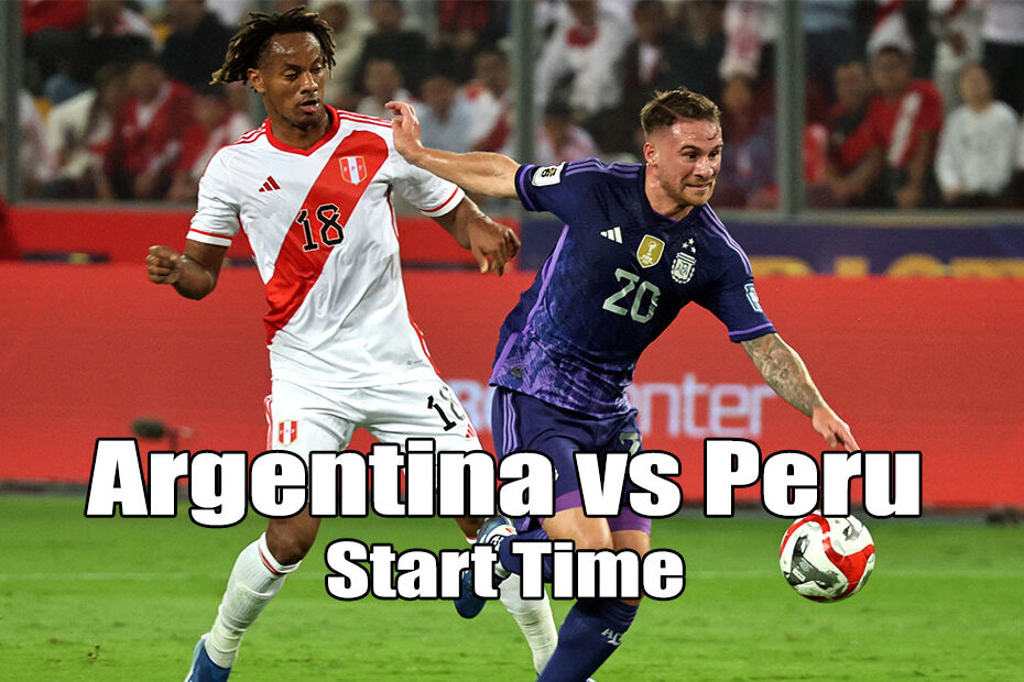 argentina vs peru start time