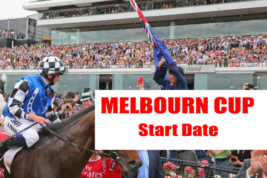 melbourne cup start date