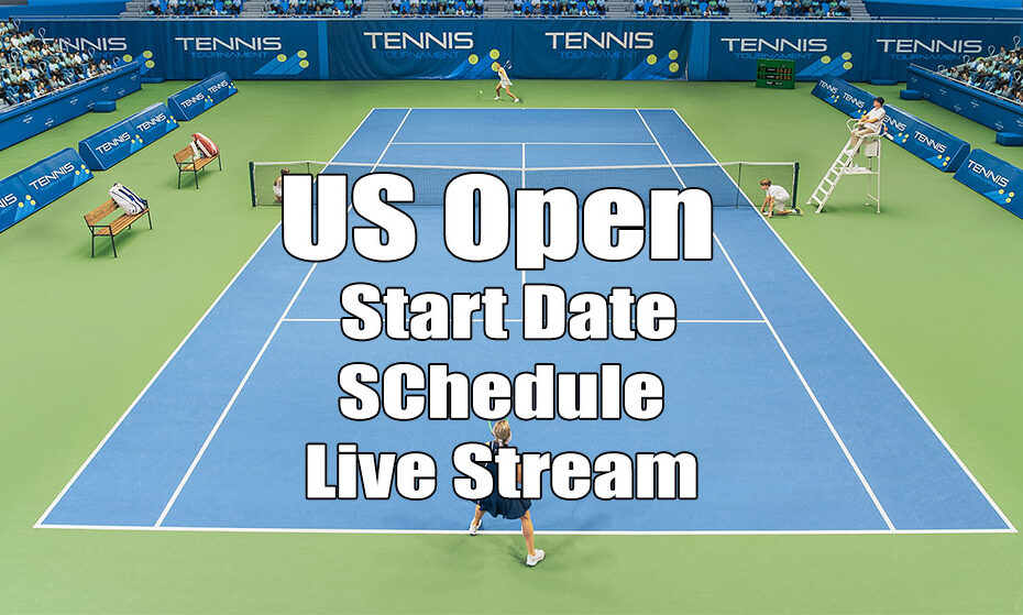 us open tennis start date live stream