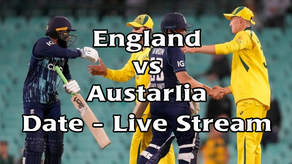 england vs australia t20 odi cricket date schedule live stream